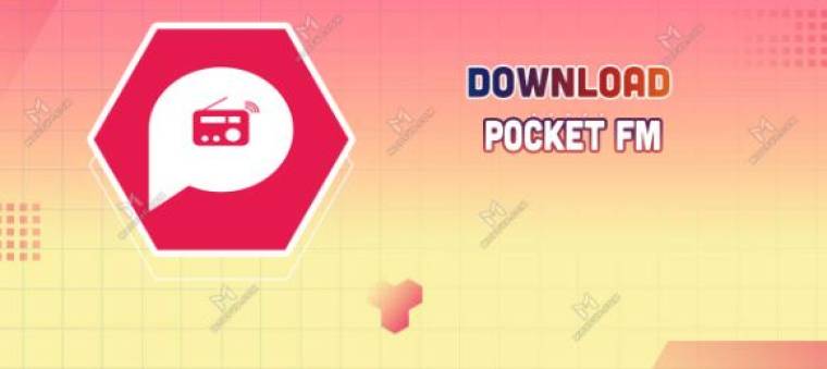 Pocket FM Mod APK
